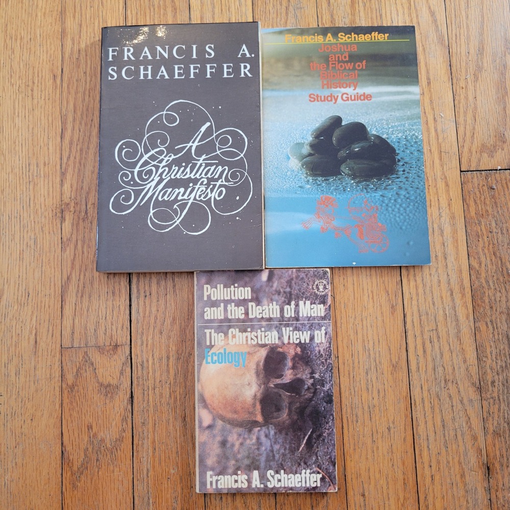 3 Francis Schaeffer A Christian Manifesto‎ Pollution Death of Man Joshua Books
